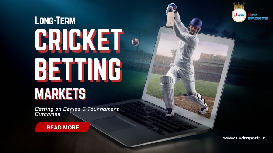 Long-Term Cricket Betting Markets: Betting on Series & Tournament Outcomes