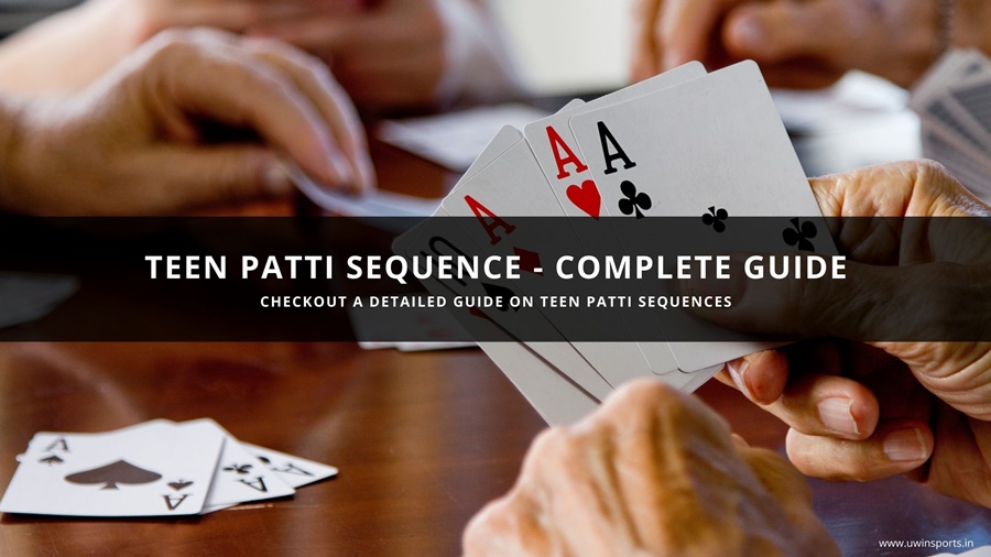 Teen Patti Sequence