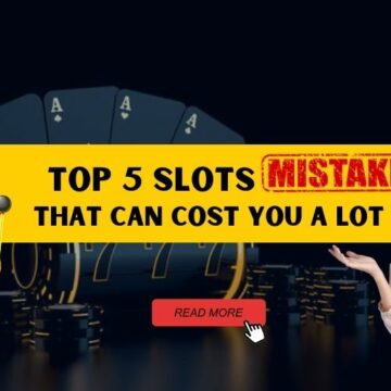 Top 5 Online Slot Game Mistakes that can Cost You A Lot